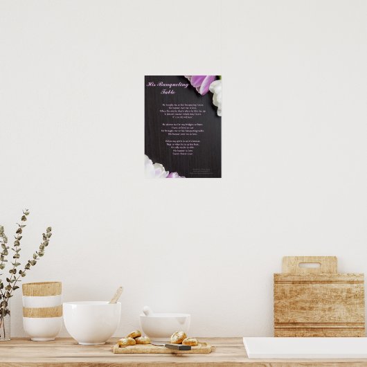 Zijn Banquetingtafel... Geschreven door: Cheryl Ki Poster (Keuken)