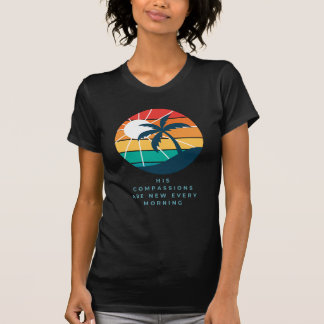 Zijn barmhartigheden zijn elke morgen nieuw T-shir T-shirt
