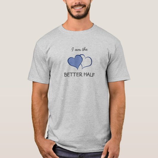 Zijn BETERE HELFT HE + he (1 van 2) T-shirt (Voorkant)