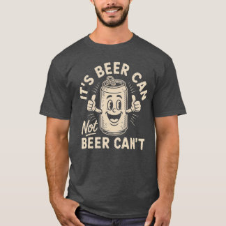 Zijn blikje bier niet blikje bier vintage t-shirt