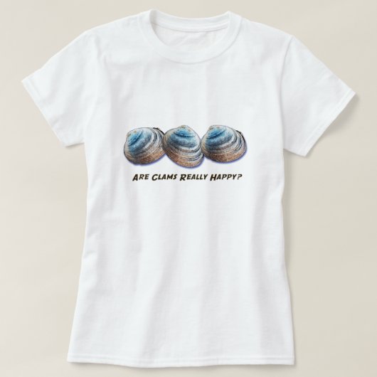 Zijn Clams echt blij? T-shirt (Design voorkant)