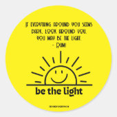 ZIJN DE LICHT STICKER (Voorkant)