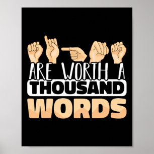 Zijn Duizend Woorden Waard Asl Amerikaanse Gebaren Poster