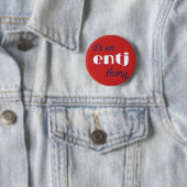 Zijn een ding ENTJ! MBTI Ronde Button 5,7 Cm (In situ)