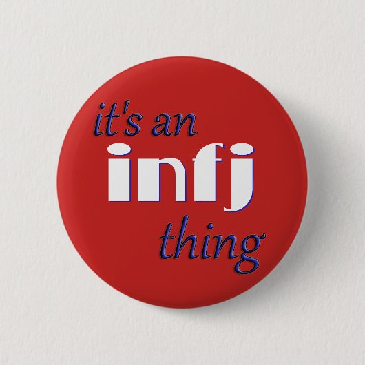 Zijn een ding INFJ! MBTI Ronde Button 5,7 Cm (Voorkant)