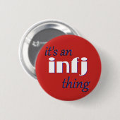 Zijn een ding INFJ! MBTI Ronde Button 5,7 Cm (Voorkant /achterkant)
