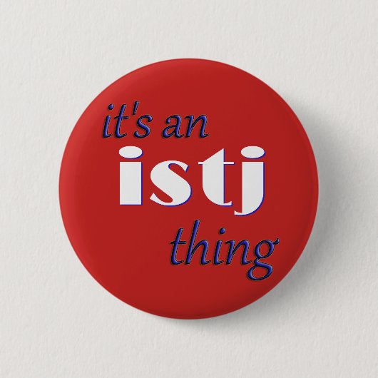 Zijn een ding ISTJ! MBTI Ronde Button 5,7 Cm (Voorkant)