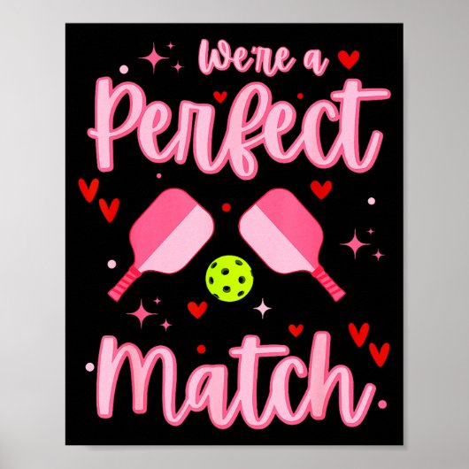 Zijn een perfecte match Grappige Pickleball Valent Poster (Voorkant)