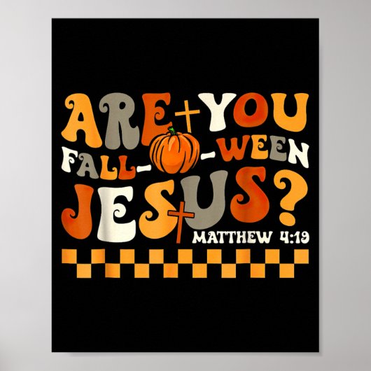 zijn Fall-O-Ween Jezus Pompoen Kerstmis Halloween Poster (Voorkant)