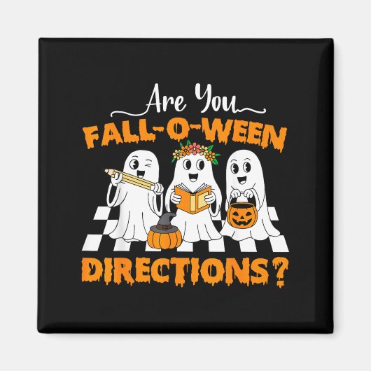 zijn Fall O Ween Richtingen Grappig Leraar Hallowe Magneet (Voorkant)