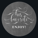 Zijn favoriet - Chalkboard bruiloft gunst Ronde Sticker<br><div class="desc">Zijn favoriet - Wedding Favor Stickers</div>
