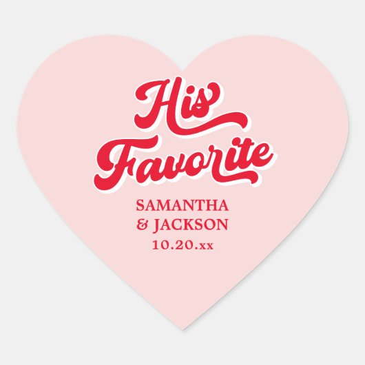 Zijn favoriete roze en rode bruiloft gunst hart sticker (Voorkant)