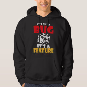 Zijn geen insect zijn eigenschapprogrammeur hoodie