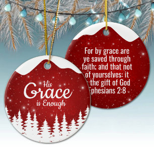 Zijn genade is genoeg Goddelijke passage ⛪️ 🎄 Keramisch Ornament