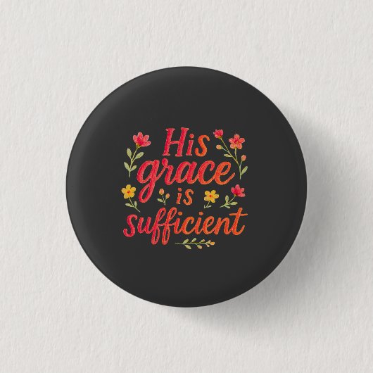 Zijn genade is Toereikend Ronde Button 3,2 Cm (Voorkant)