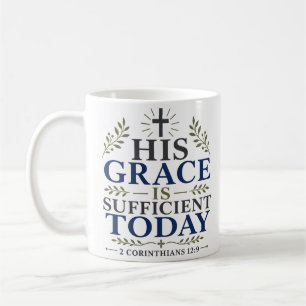 Zijn genade is vandaag voldoende Schriftquote Koffiemok