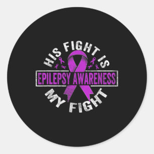Zijn gevecht is mijn gevecht Epilepsie Bewustzijn Ronde Sticker