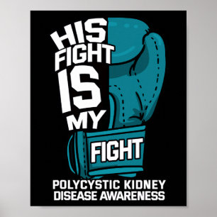 Zijn gevecht is mijn gevecht polycysteuze nierziek poster
