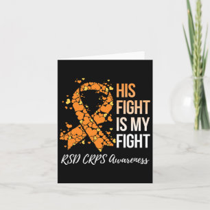 Zijn gevecht is mijn gevecht RSD CRPS Awareness 1 Kaart
