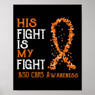 Zijn gevecht is mijn gevecht RSD CRPS Awareness 3 Poster