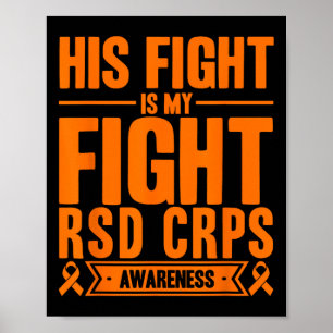 Zijn gevecht is mijn gevecht RSD CRPS Awareness 4 Poster