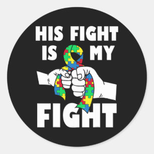 Zijn gevecht is mijn strijd tegen Inspirerend auti Ronde Sticker