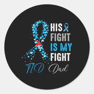 Zijn gevecht is mijn T1D pap Diabetes Bewustheid R Ronde Sticker