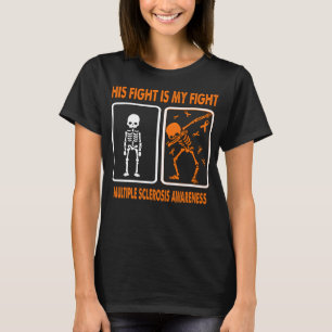 Zijn gevecht is mijn Vecht MULTIPLE SCLEROSE BEWUS T-shirt