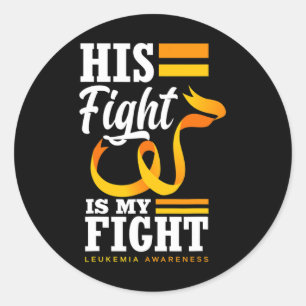 Zijn gevecht is mijn vechtvader zoon man leukemie  ronde sticker