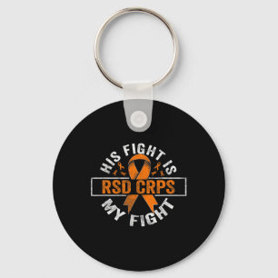 Zijn gevecht is My Fight RSD CRPS Awareness 2 Sleutelhanger