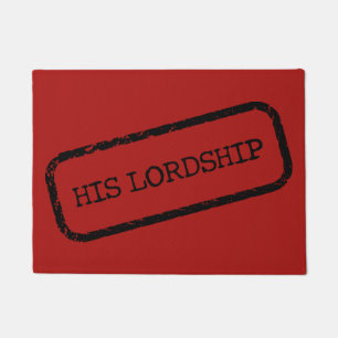 "ZIJN GEWONE LORDSHIP": Vloermat Deurmat