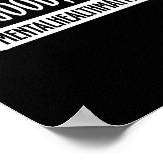 Zijn goede bruh mentale gezondheidsprobleem 1 poster (Hoek)