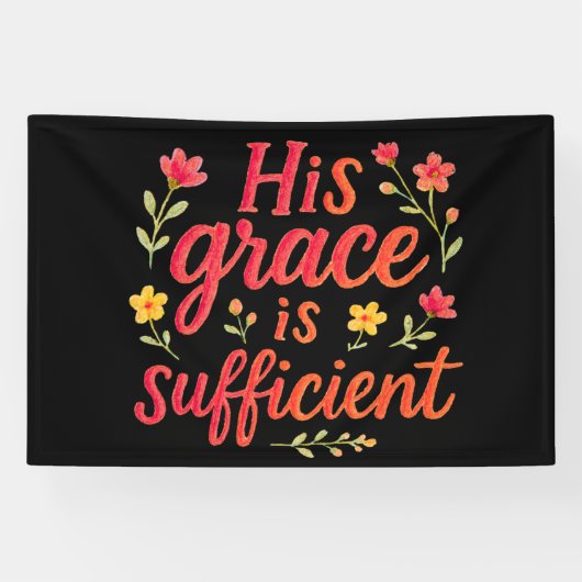 Zijn Grace is voldoende Spandoek (Horizontaal)