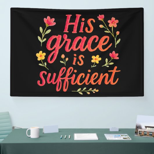 Zijn Grace is voldoende Spandoek (Beurs)