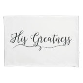 "Zijn grootsheid en haar grootsheid" Kussensloop (Voorkant-Links)