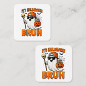 Zijn Halloween bruh Vierkante Visitekaartje (Voorkant / Achterkant)