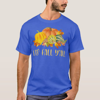 Zijn Herfst Yall Cute Pumpkins Squashes Autumn Her T-shirt