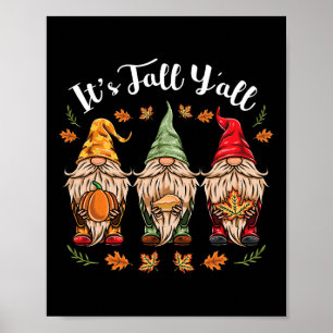 Zijn Herfst Y'all Gnomes Thanksgiving Poster
