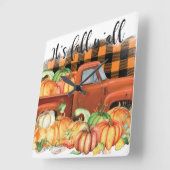 Zijn Herfst Yall Quote|  vrachtwagen met pompoenen Vierkante Klok (Hoek)