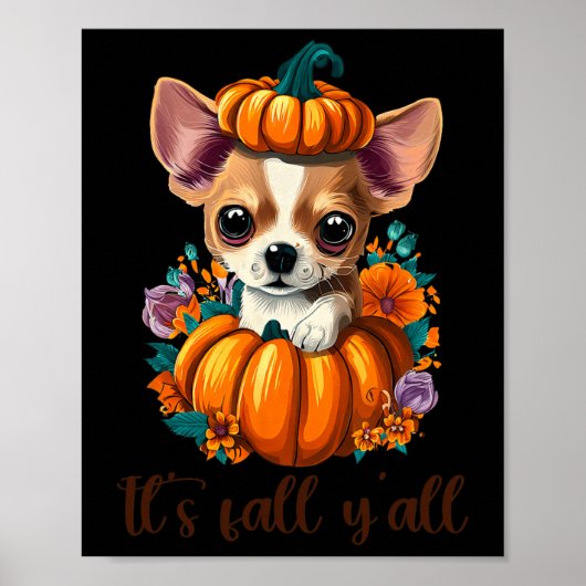 Zijn Herfst Y'all schattige bloemige pompoen Chihu Poster (Voorkant)