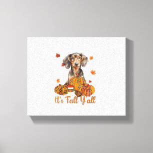 Zijn Herfst Y'all Teckel Dog Herfst Sjaal Herfst P Canvas Afdruk