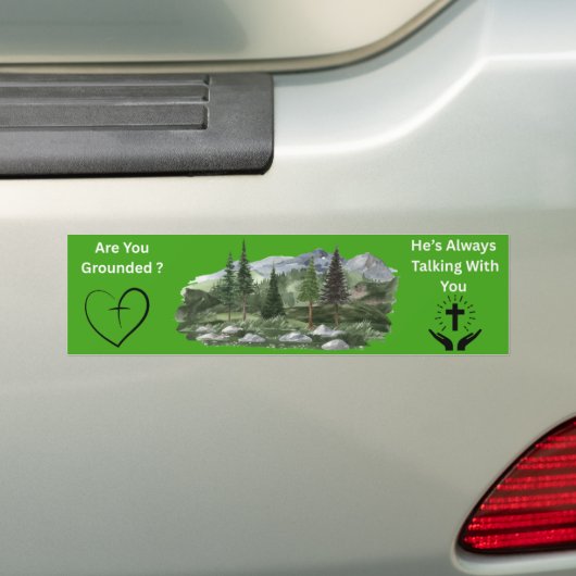 Zijn jullie geaard, God spreekt altijd Christelijk Bumpersticker (Op auto)