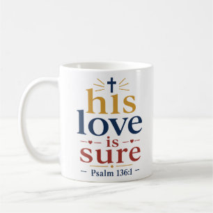 Zijn Liefde Is Zeker Inspirerende Christelijke Spr Koffiemok