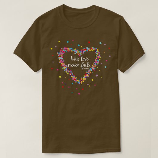 Zijn liefde mislukt nooit Bijbels Jezus Kerk T-shirt (Design voorkant)