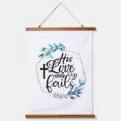 Zijn liefde mislukt nooit. hangend wandkleed (Voorkant)