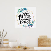 Zijn liefde mislukt nooit. poster (Keuken)