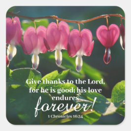 "Zijn Love Endures Forever"-sticker Vierkante Sticker