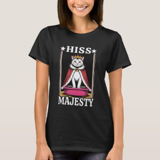 Zijn Majesteit Kitten Kat Kat Bak Liefhebber Kat T-shirt