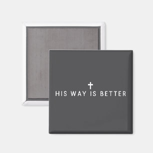 Zijn Manier Is Beter Christelijk Jezus Geloven Ges Magneet