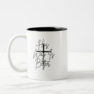 zijn manier is beter christen tweekleurige koffiemok